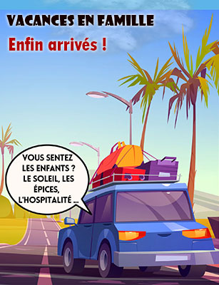 Vacances en famille : Enfin arrivés !